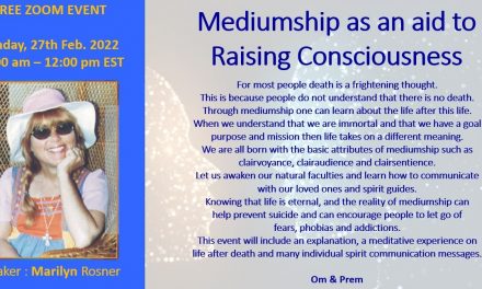 Mediumship as an aid to Raising Consciousness by Marilyn Rossner